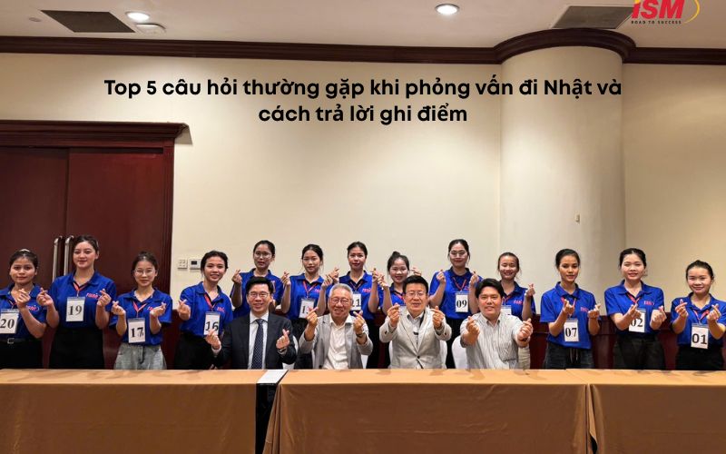 Top 5 câu hỏi thường gặp khi phỏng vấn đi Nhật và cách trả lời ghi điểm