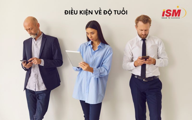 Điều kiện về độ tuổi